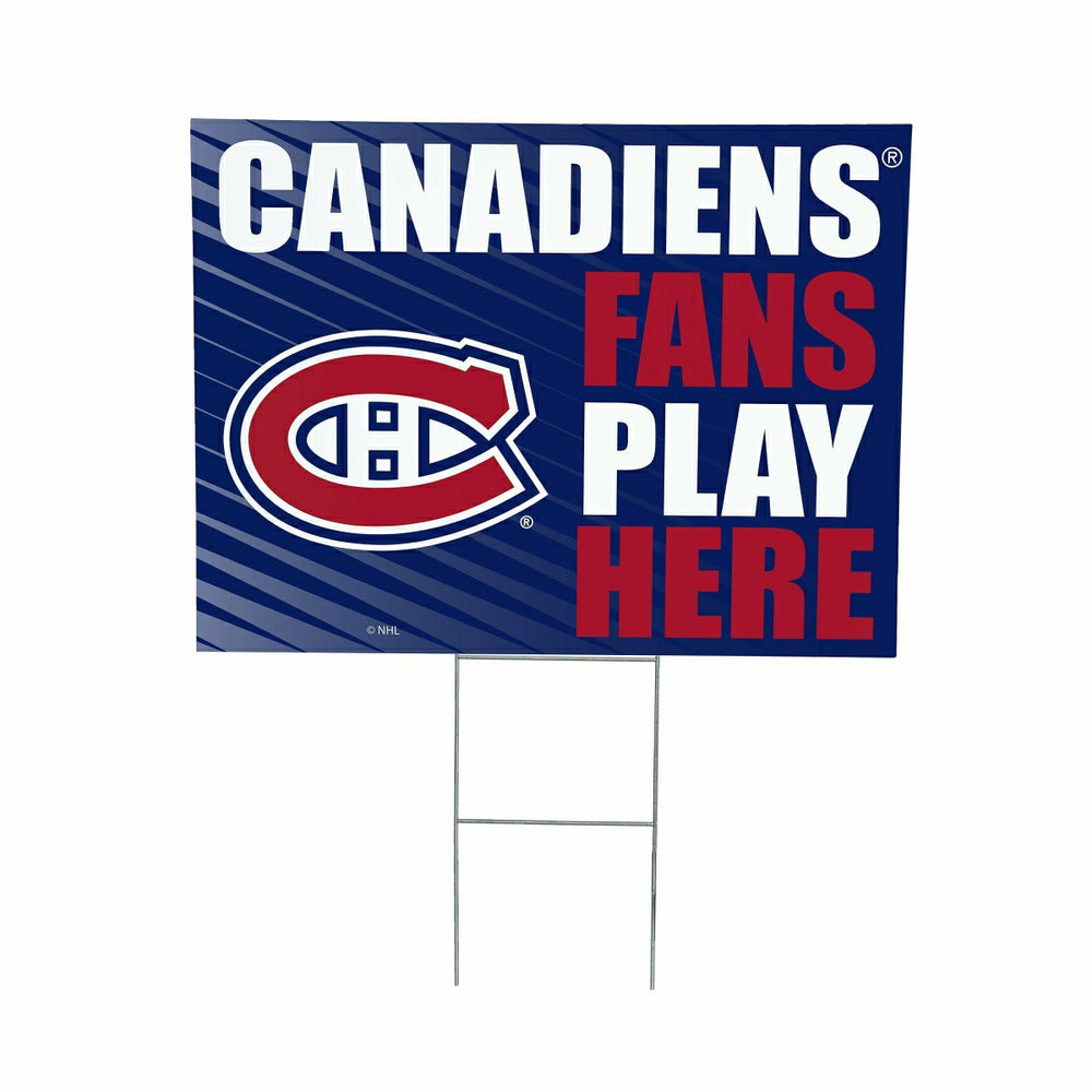 Montreal Canadiens Coroplast Yard Sign "Fans Play Here" - NHL Home