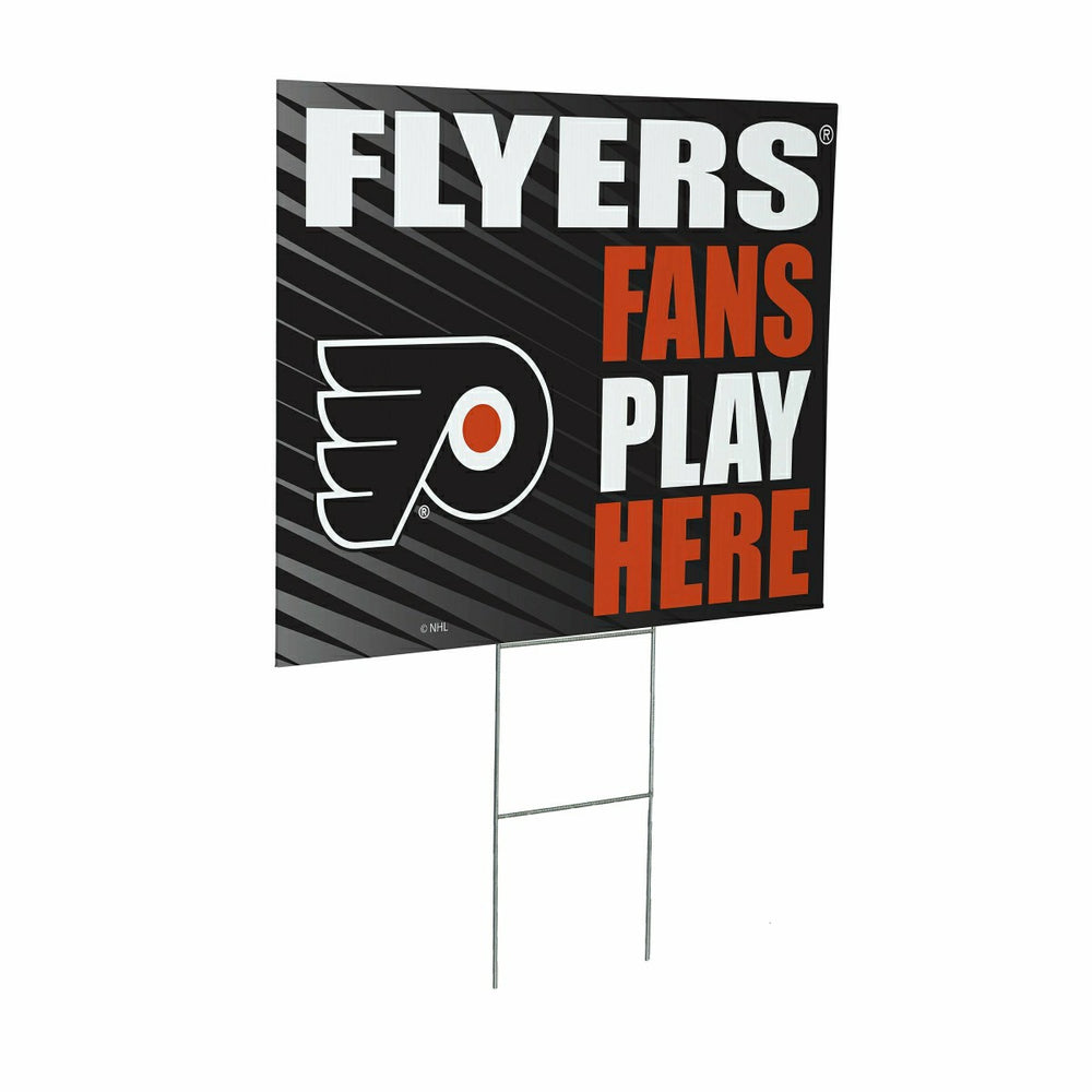 Philadelphia Flyers Coroplast Yard Sign "Fans Play Here" - NHL Home