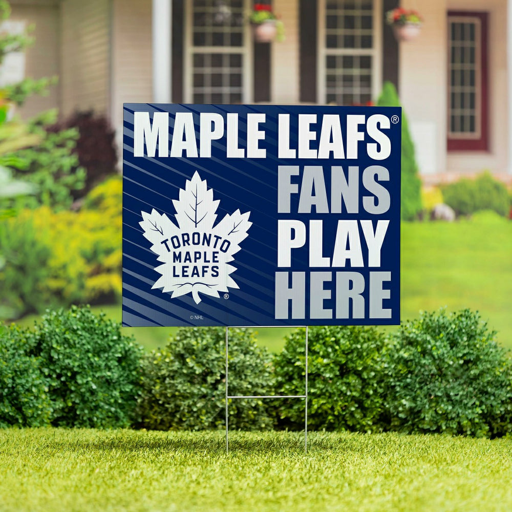 Toronto Maple Leafs Coroplast Yard Sign "Fans Play Here" - NHL Home