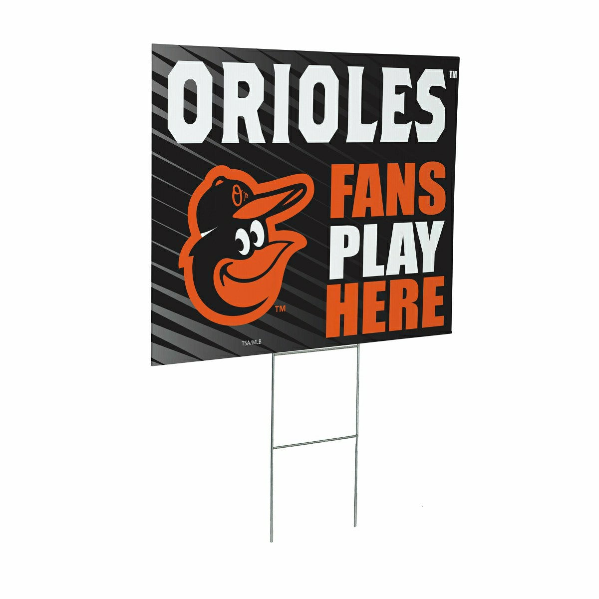 Baltimore Orioles Coroplast Yard Sign "Fans Play Here" - MLB Home