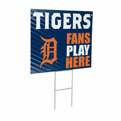 Detroit Tigers Coroplast Yard Sign "Fans Play Here" - MLB Home