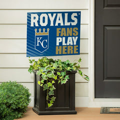 Kansas City Royals Coroplast Yard Sign "Fans Play Here" - MLB Home