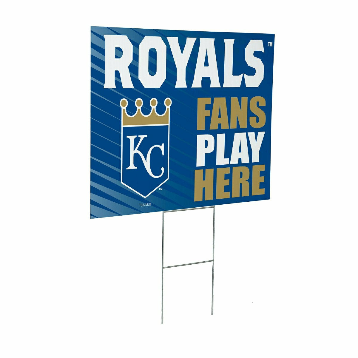 Kansas City Royals Coroplast Yard Sign "Fans Play Here" - MLB Home