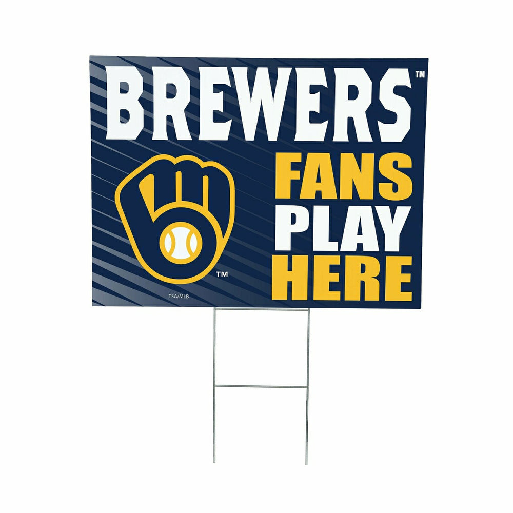 Milwaukee Brewers Coroplast Yard Sign "Fans Play Here" - MLB Home
