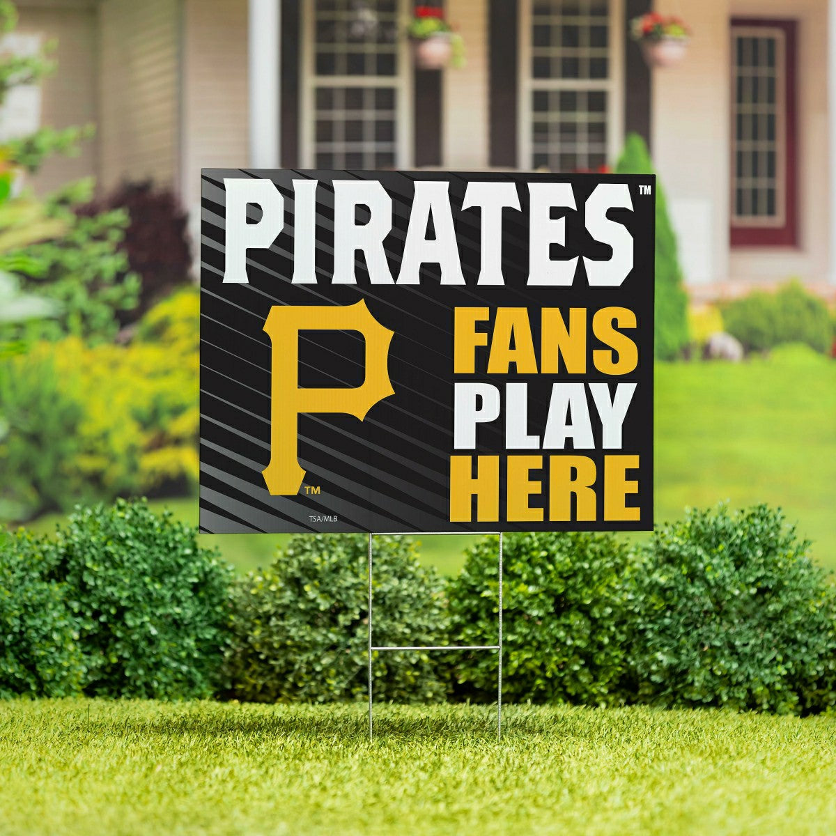 Pittsburgh Pirates Coroplast Yard Sign "Fans Play Here" - MLB Home