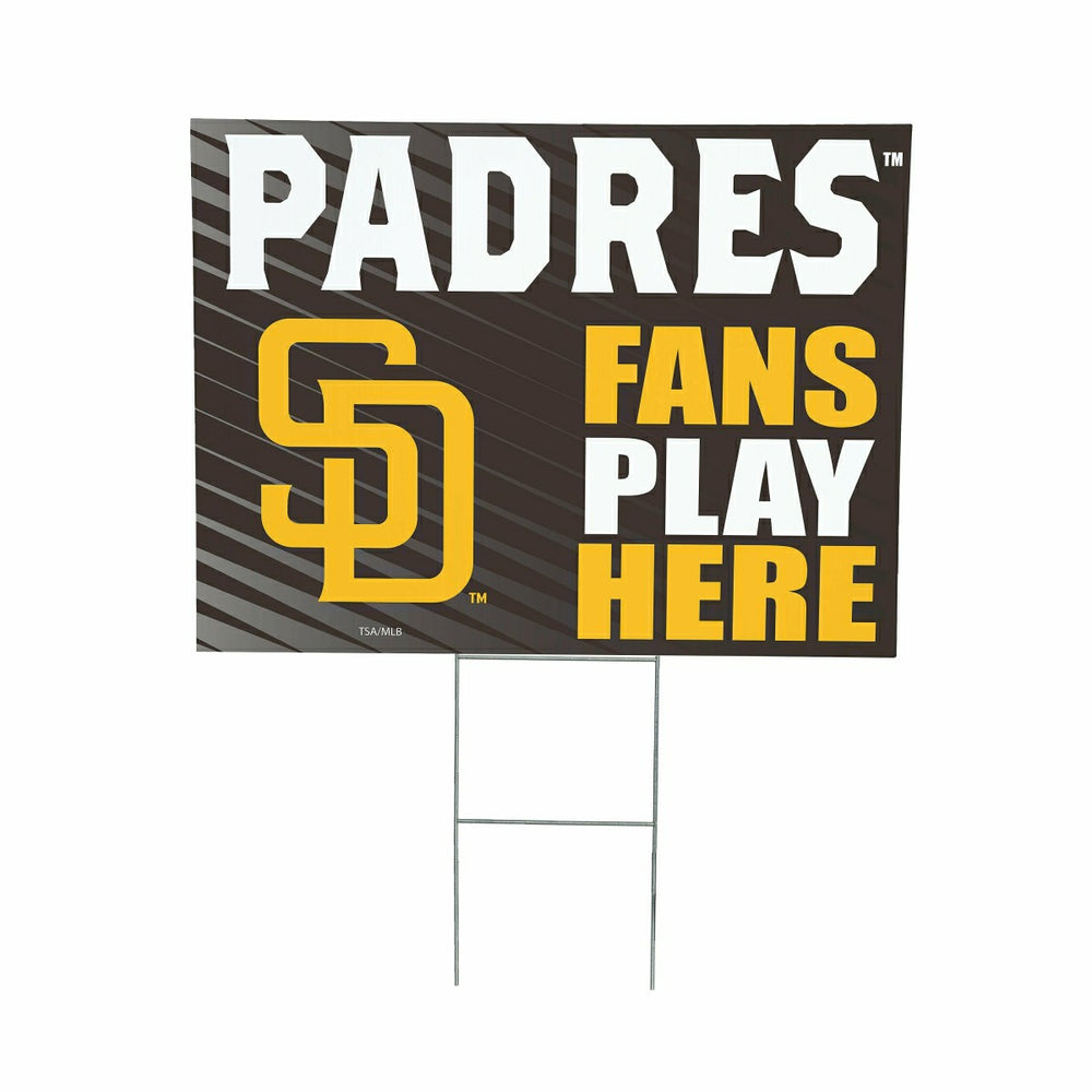 San Diego Padres Coroplast Yard Sign "Fans Play Here" - MLB Home