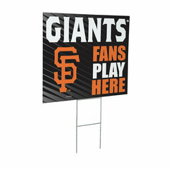 San Francisco Giants Coroplast Yard Sign "Fans Play Here" - MLB Home