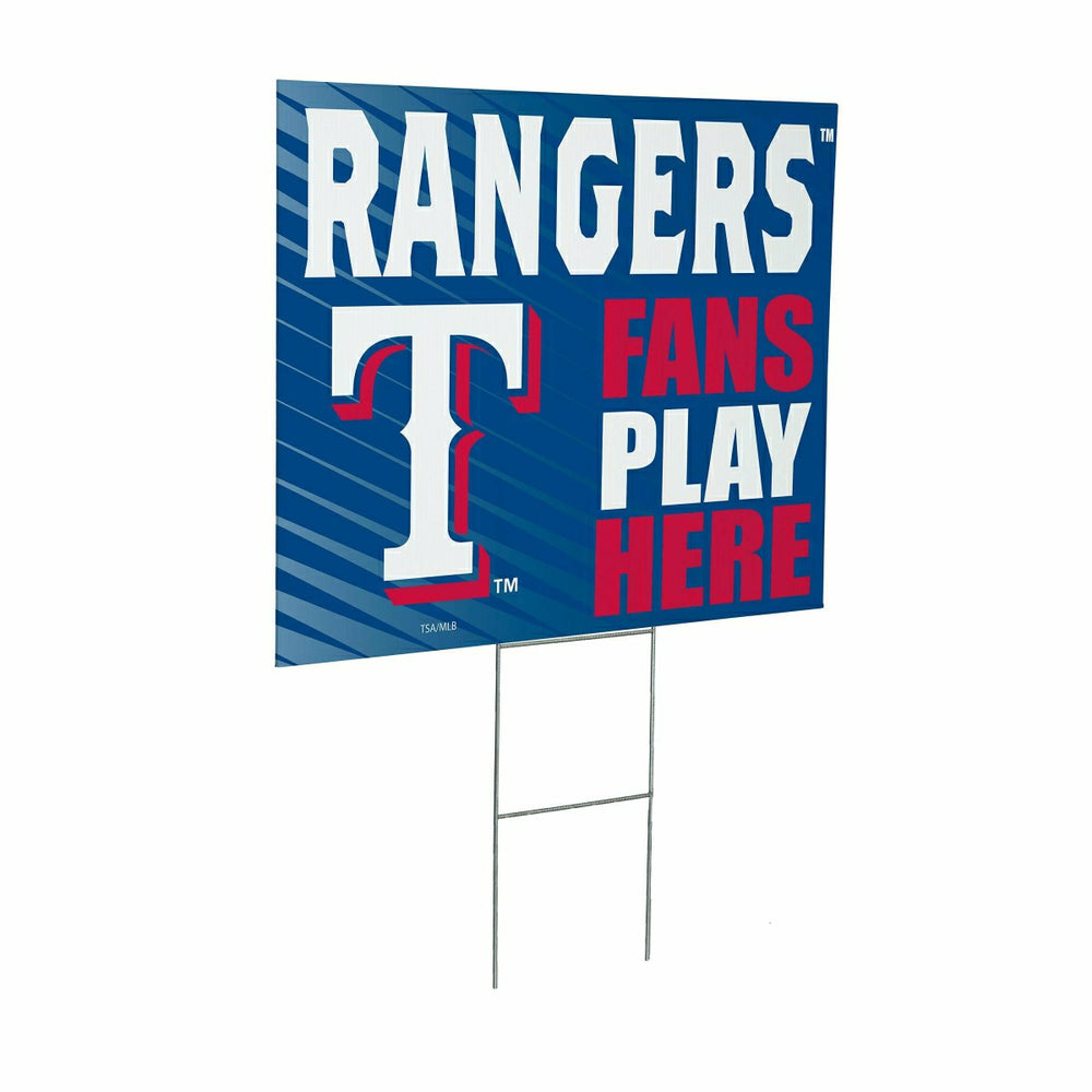 Texas Rangers Coroplast Yard Sign "Fans Play Here" - MLB Home