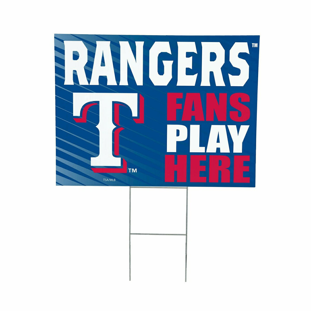 Texas Rangers Coroplast Yard Sign "Fans Play Here" - MLB Home