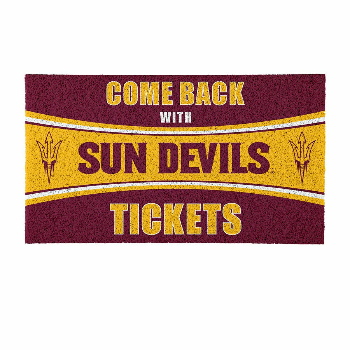 28" x 16" PVC Trapper Mat, Come Back with Tickets, Arizona State Unive - Collegiate