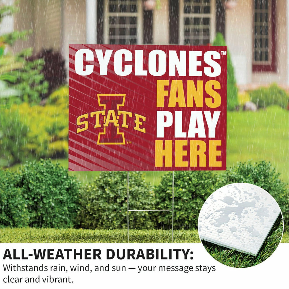 Iowa State University Coroplast Yard Sign "Fans Play Here" - Collegiate Home
