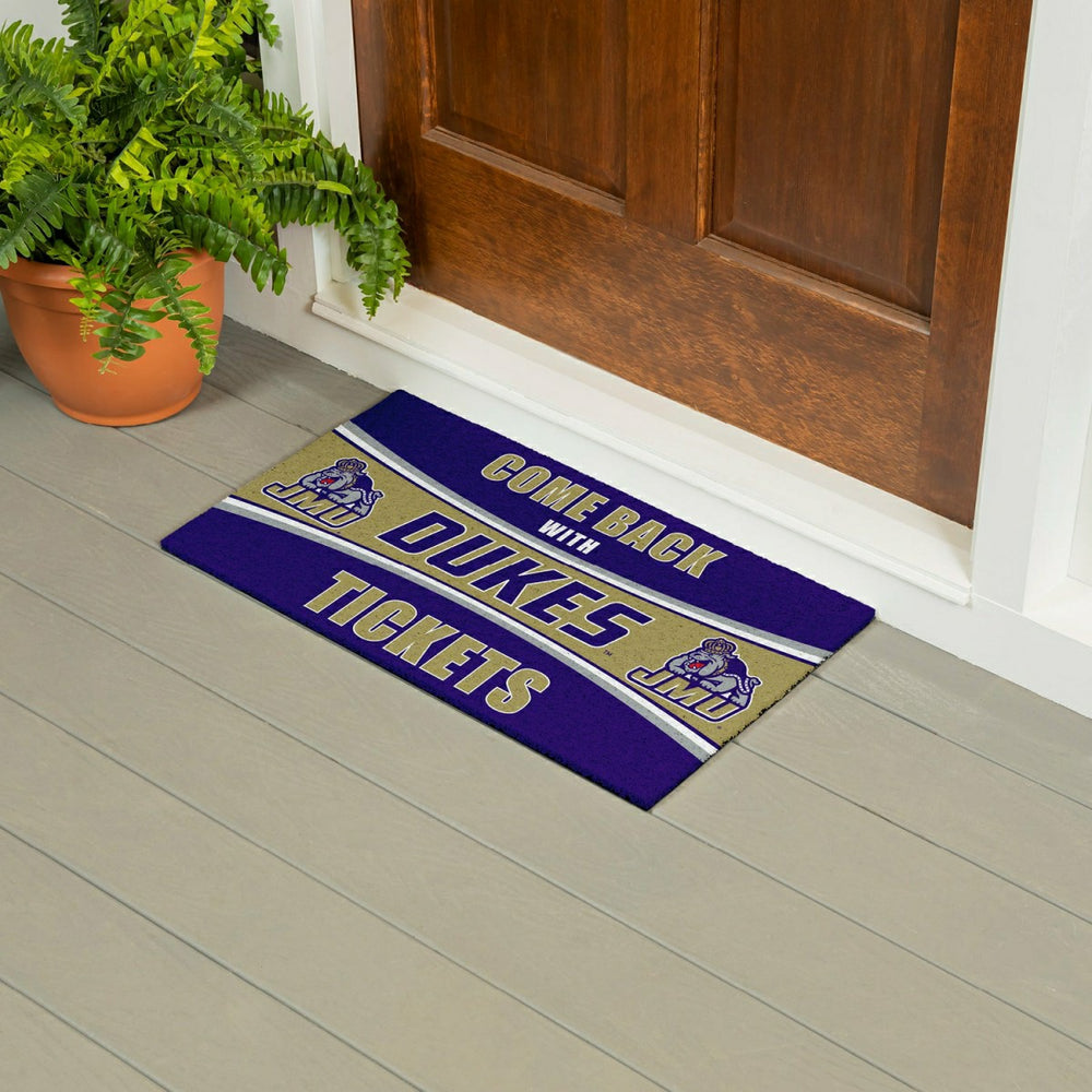 28" x 16" PVC Trapper Mat, Come Back with Tickets, James Madison Unive - Collegiate