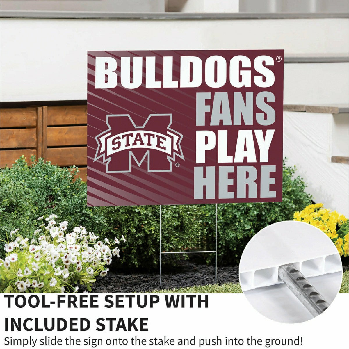 Mississippi State University Coroplast Yard Sign "Fans Play Here" - Collegiate Home