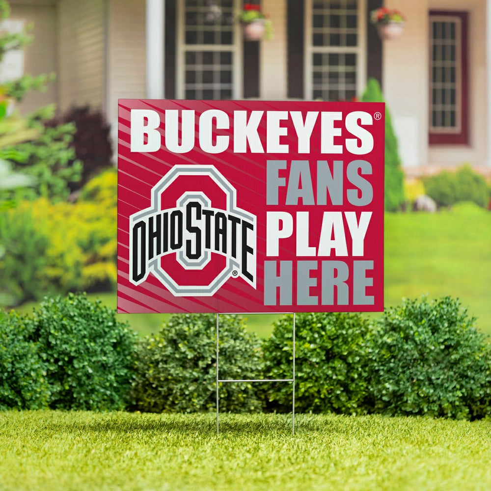 Ohio State University Coroplast Yard Sign "Fans Play Here" - Collegiate Home