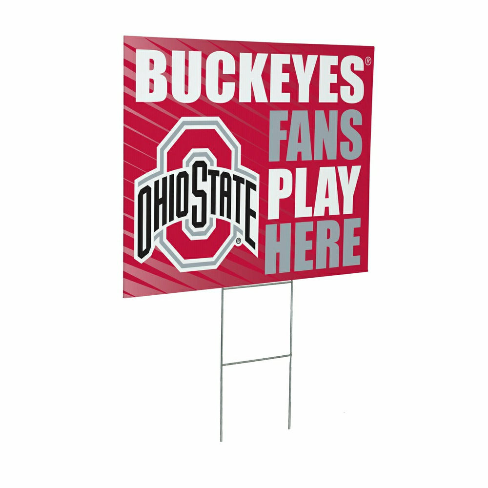 Ohio State University Coroplast Yard Sign "Fans Play Here" - Collegiate Home
