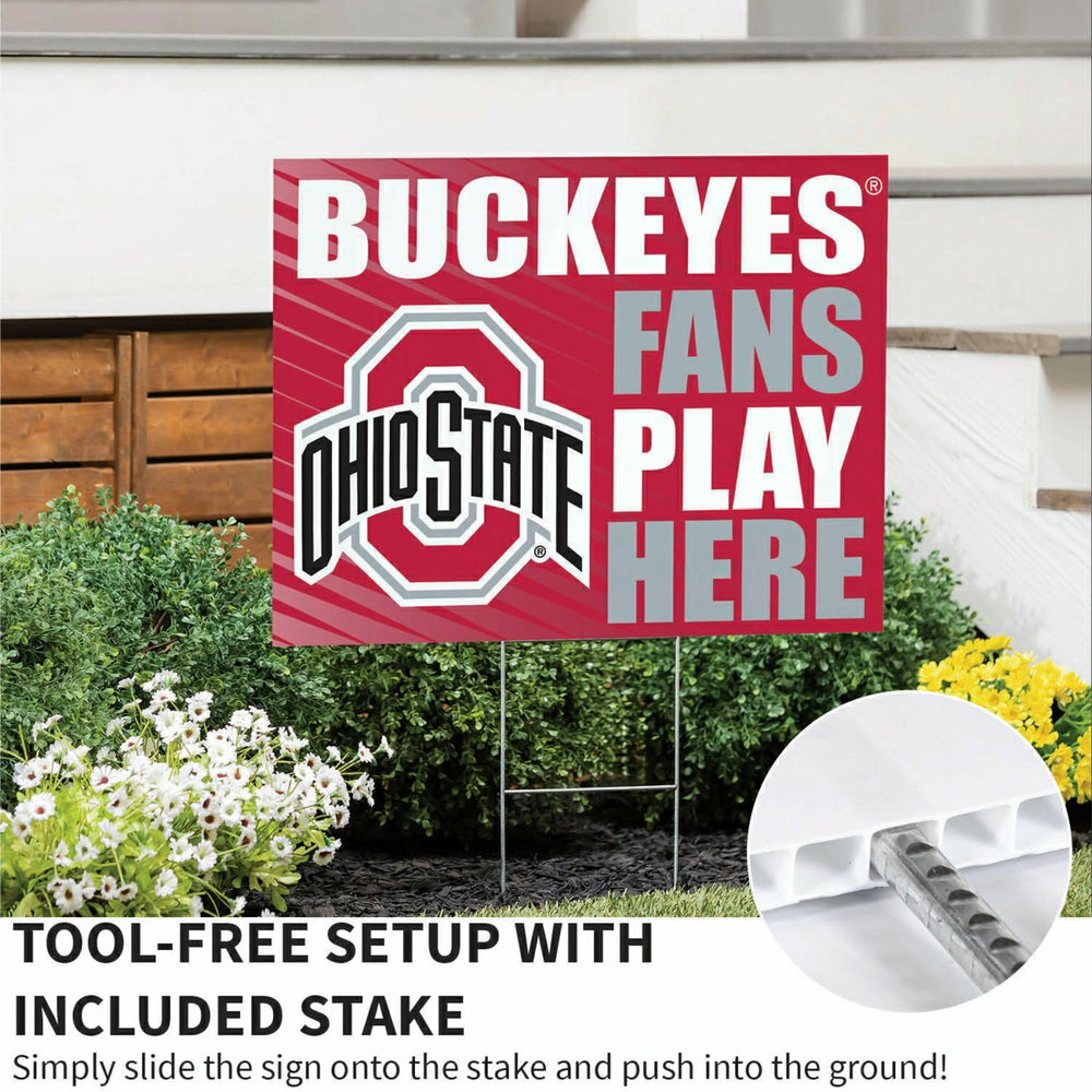 Ohio State University Coroplast Yard Sign "Fans Play Here" - Collegiate Home