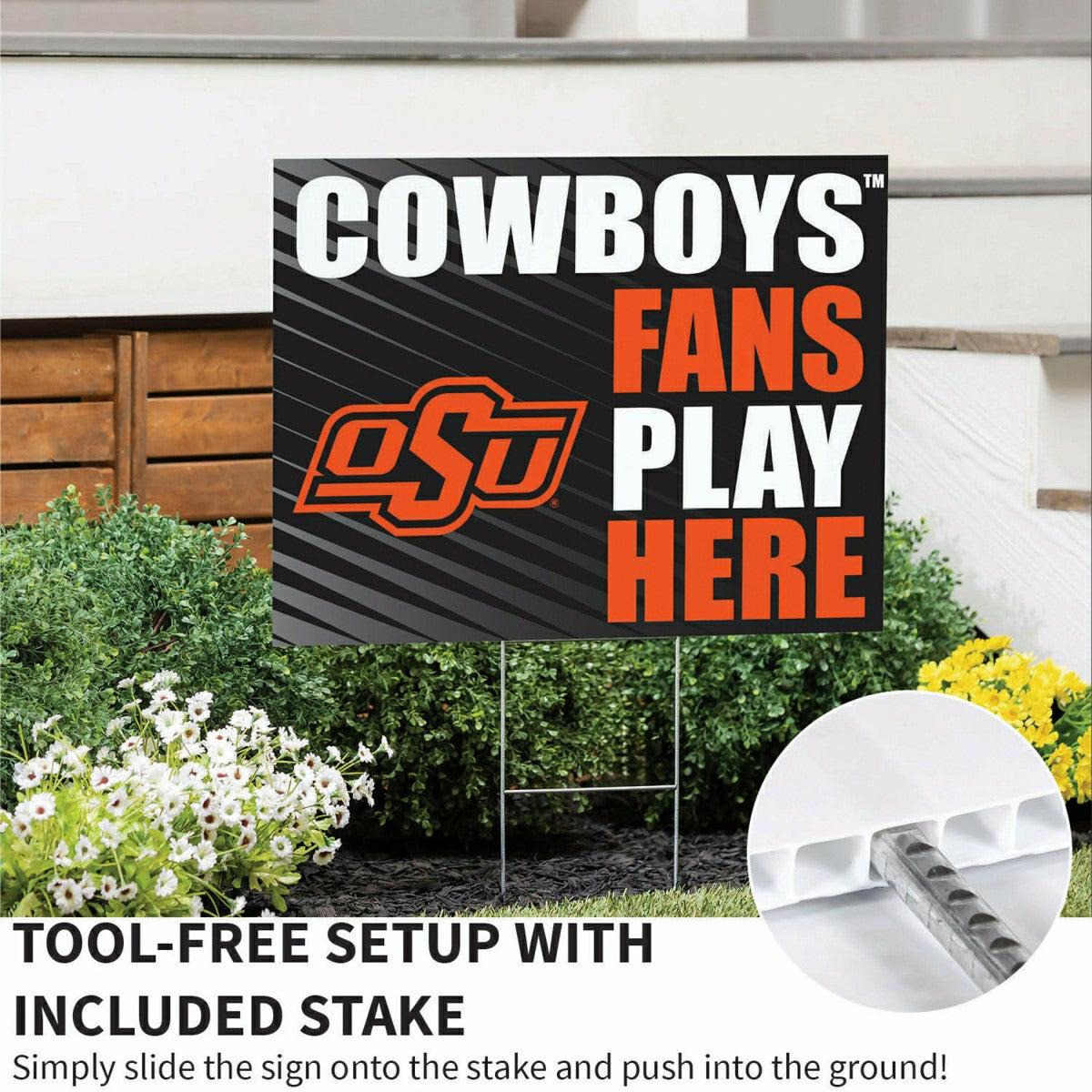 Oklahoma State University Coroplast Yard Sign "Fans Play Here" - Collegiate Home