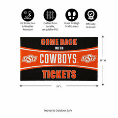 28" x 16" PVC Trapper Mat, Come Back with Tickets, Oklahoma State Univ - Collegiate
