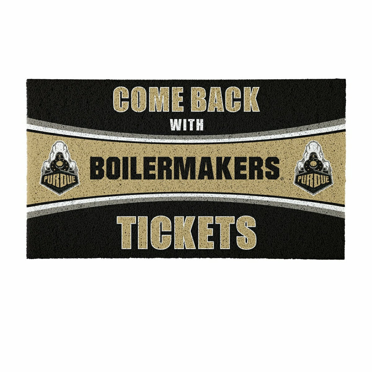 28" x 16" PVC Trapper Mat, Come Back with Tickets, Purdue University - Collegiate