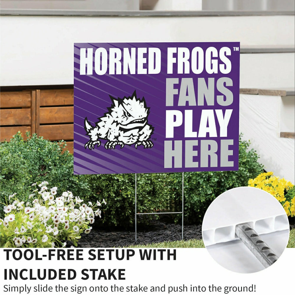 Texas Christian University Coroplast Yard Sign "Fans Play Here" - Collegiate Home