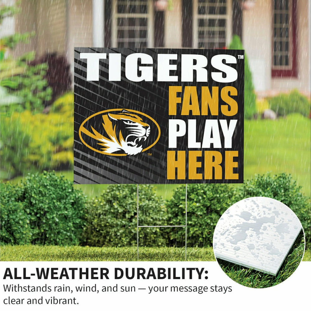 University of Missouri Coroplast Yard Sign "Fans Play Here" - Collegiate Home