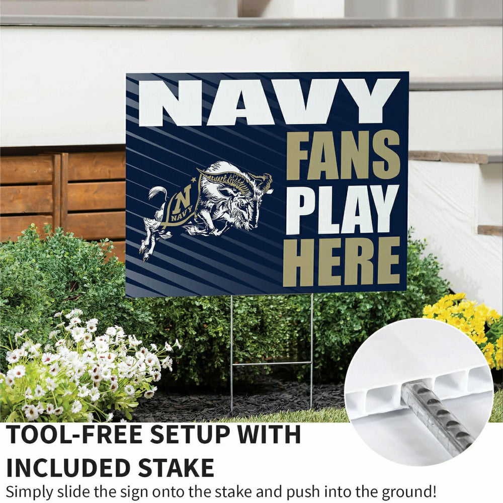 US Naval Academy Coroplast Yard Sign "Fans Play Here" - Collegiate Home