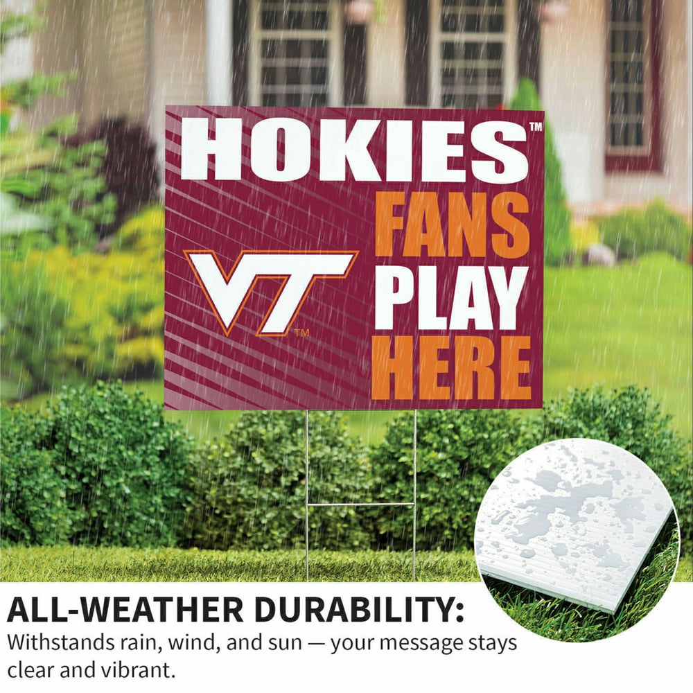 Virginia Tech Coroplast Yard Sign "Fans Play Here" - Collegiate Home