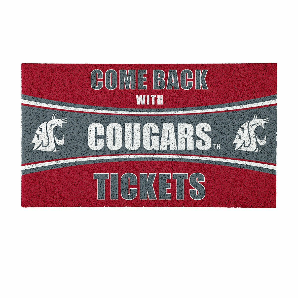 28" x 16" PVC Trapper Mat, Come Back with Tickets, Washington State Un - Collegiate
