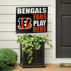 Cincinnati Bengals Coroplast Yard Sign "Fans Play Here" - NFL Home