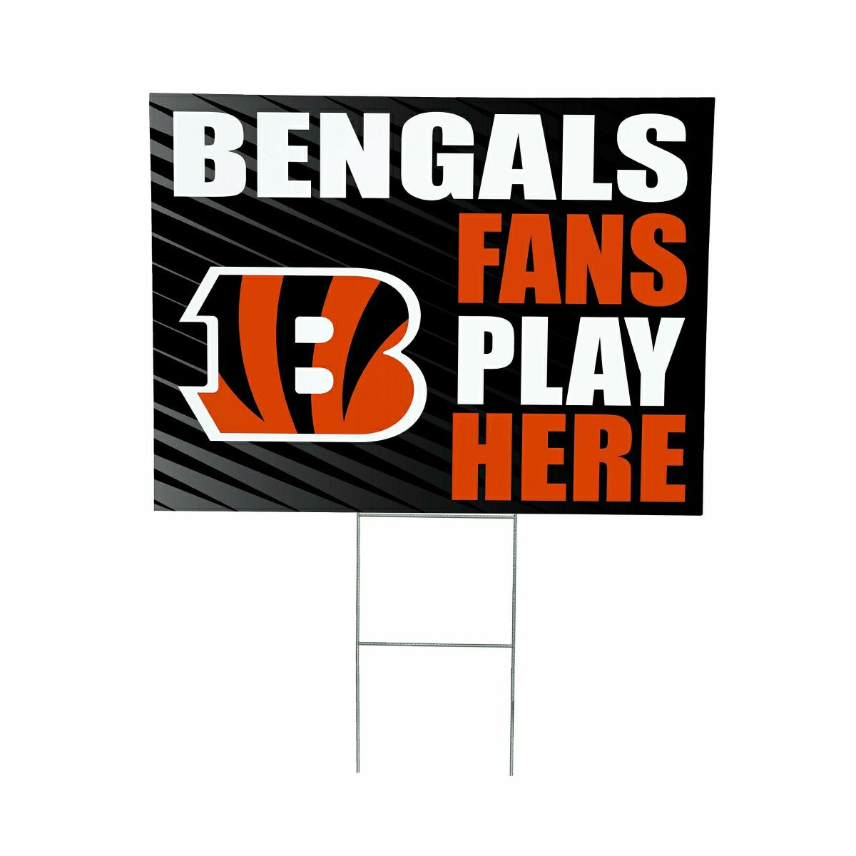 Cincinnati Bengals Coroplast Yard Sign "Fans Play Here" - NFL Home