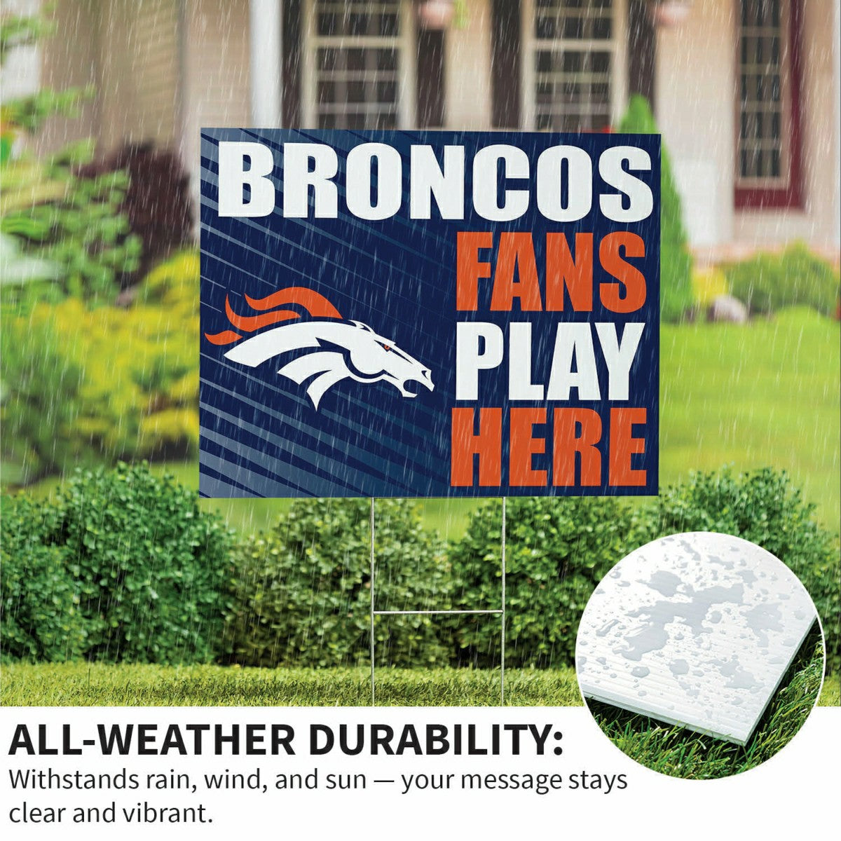 Denver Broncos Coroplast Yard Sign "Fans Play Here" - NFL Home