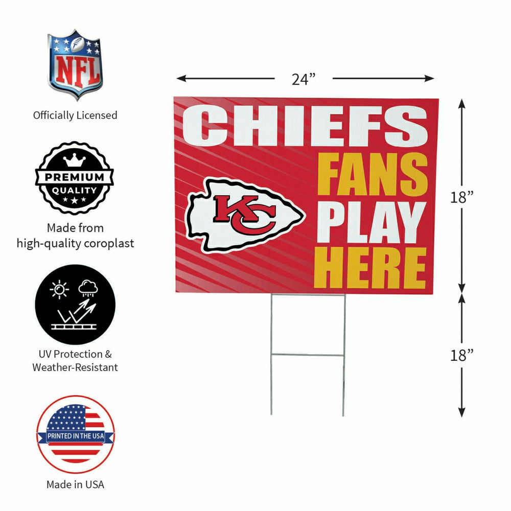 Kansas City Chiefs Coroplast Yard Sign "Fans Play Here" - NFL Home