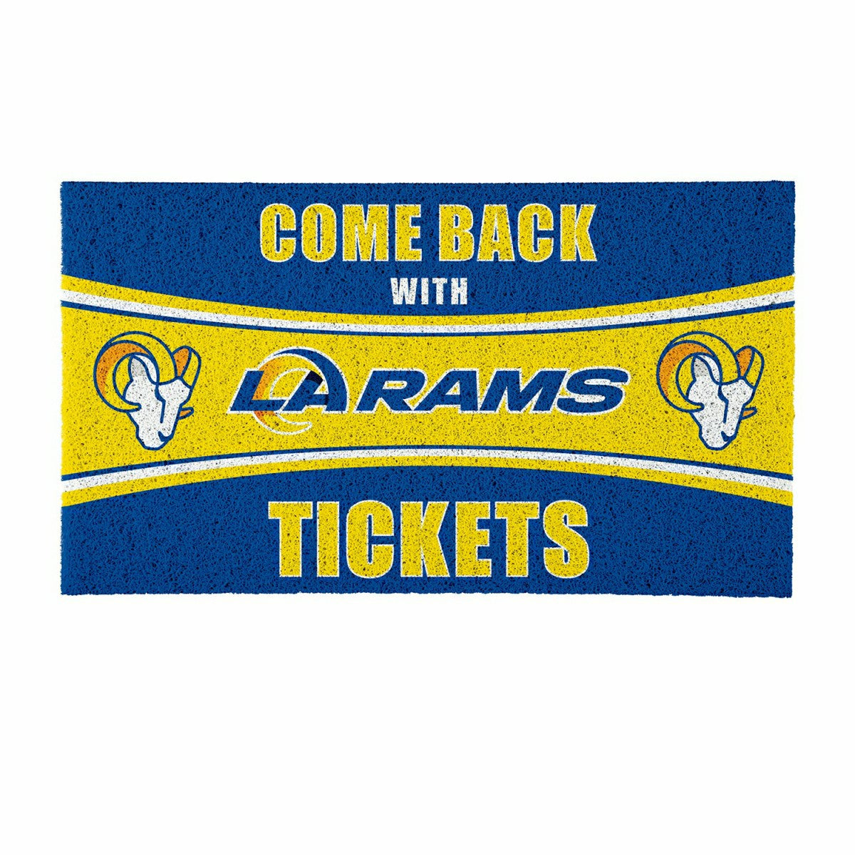 28" x 16" PVC Trapper Mat, Come Back with Tickets, Los Angeles Rams - NFL