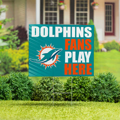 Miami Dolphins Coroplast Yard Sign "Fans Play Here" - NFL Home
