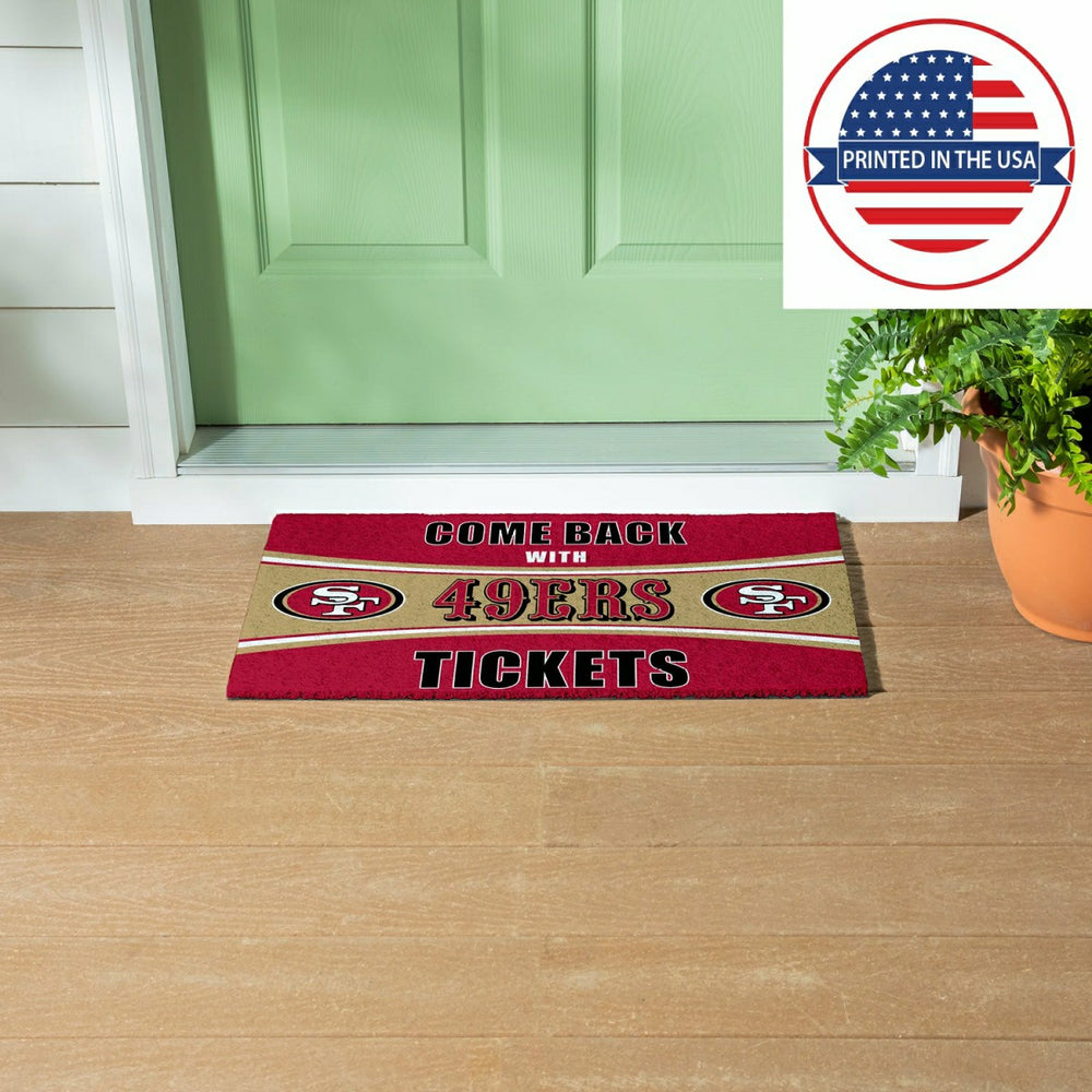 28" x 16" PVC Trapper Mat, Come Back with Tickets, San Francisco 49ers - NFL