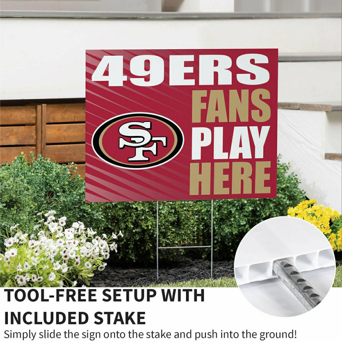 San Francisco 49ers Coroplast Yard Sign "Fans Play Here" - NFL Home
