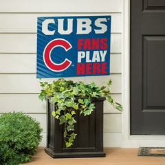 Chicago Cubs Coroplast Yard Sign "Fans Play Here" - MLB Home
