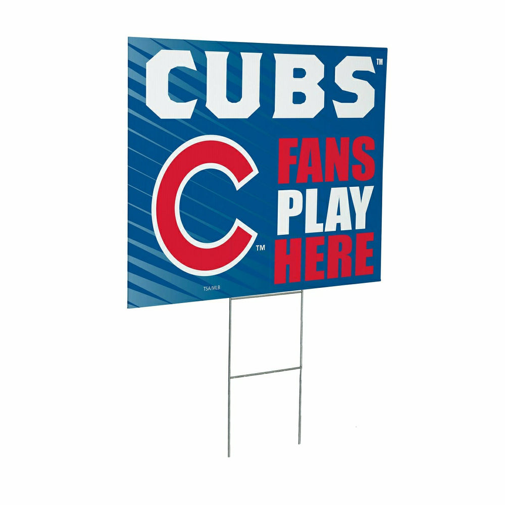 Chicago Cubs Coroplast Yard Sign "Fans Play Here" - MLB Home