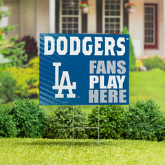 Los Angeles Dodgers Coroplast Yard Sign "Fans Play Here" - MLB Home