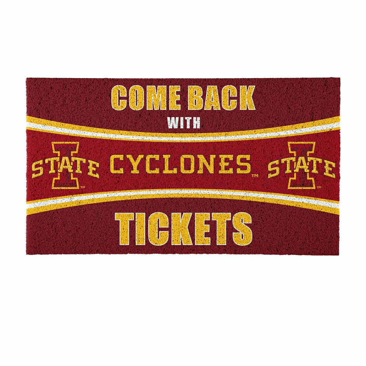 28" x 16" PVC Trapper Mat, Come Back with Tickets, Iowa State Universi - Collegiate