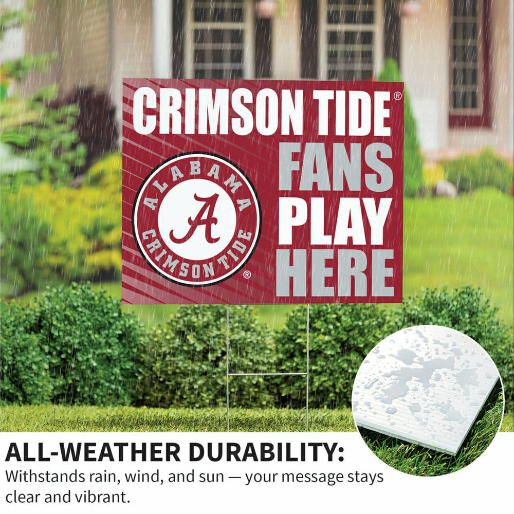 University of Alabama Coroplast Yard Sign "Fans Play Here" - Collegiate Home