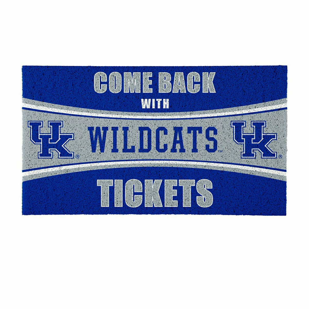 28" x 16" PVC Trapper Mat, Come Back with Tickets, University of Kentu - Collegiate