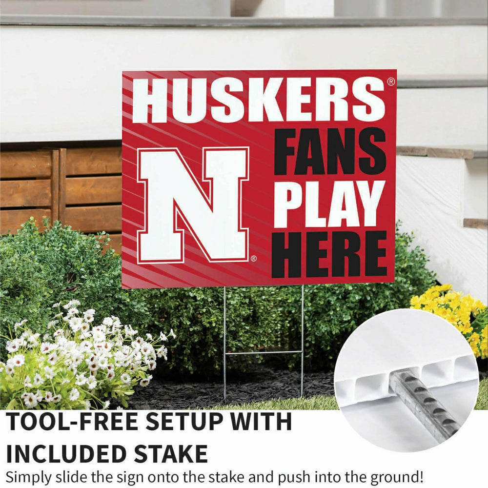 University of Nebraska Coroplast Yard Sign "Fans Play Here" - Collegiate Home