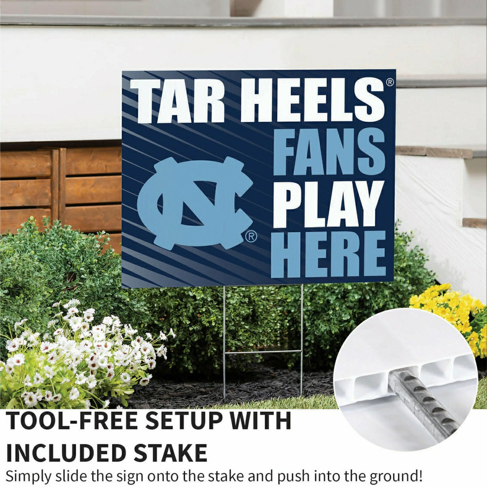 University of North Carolina Coroplast Yard Sign "Fans Play Here" - Collegiate Home