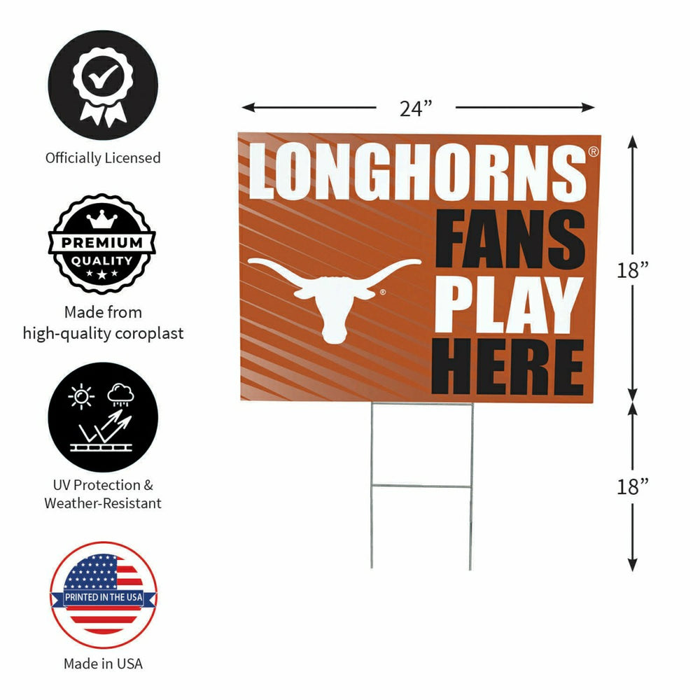 University of Texas Coroplast Yard Sign "Fans Play Here" - Collegiate Home