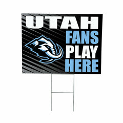 Utah Hockey Club Coroplast Yard Sign "Fans Play Here" - Home