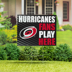 Carolina Hurricanes Coroplast Yard Sign "Fans Play Here" - Home
