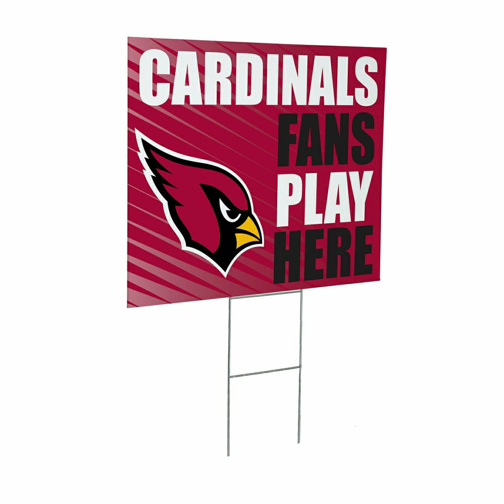 Arizona Cardinals Coroplast Yard Sign "Fans Play Here" - Home